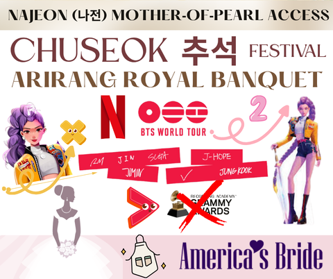 Arirang Chuseok Royal Banquet Mother‑of‑Pearl Access